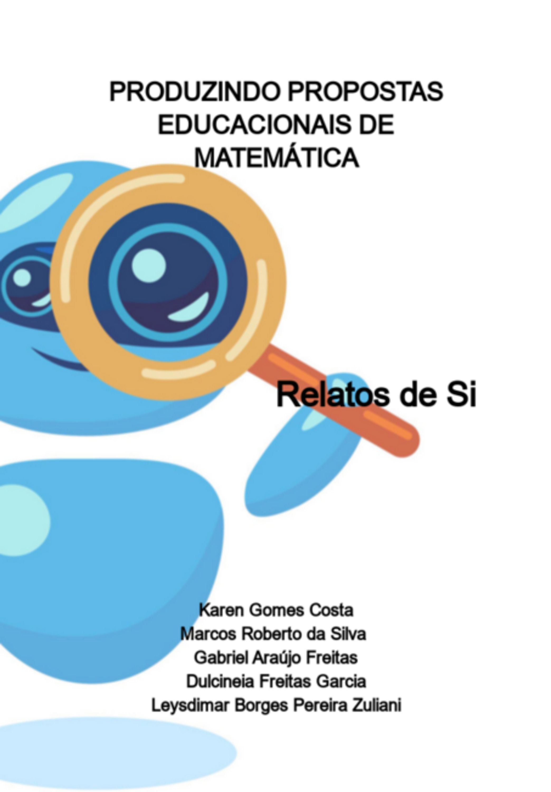 Produzindo Propostas Educacionais De Matemática