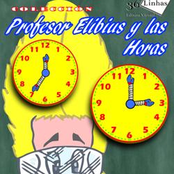 Profesor Elibius y las horas