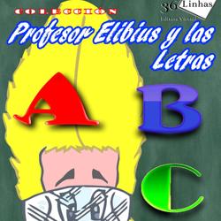 Profesor Elibius y las letras