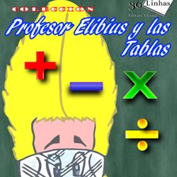 Profesor Elibius y las tablas