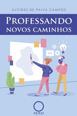 Professando novos caminhos