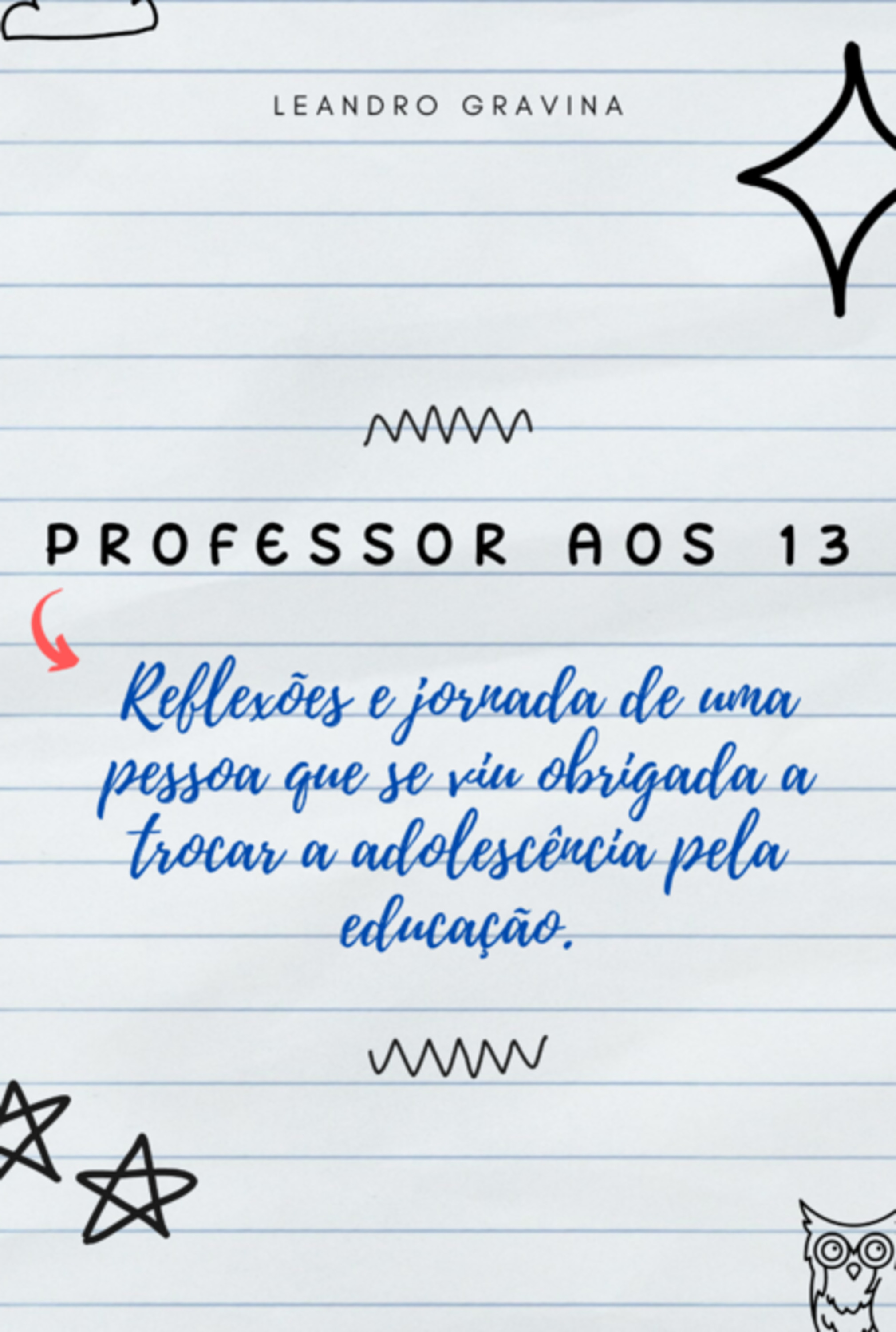 Professor Aos Treze