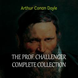 Professor Challenger: The Complete Collection