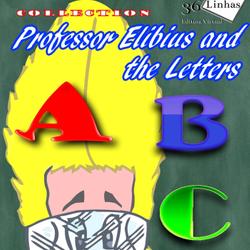 Professor Elibius and the letters,