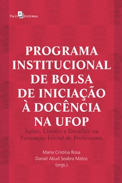 Programa institucional de bolsa de iniciação à docência na UFOP