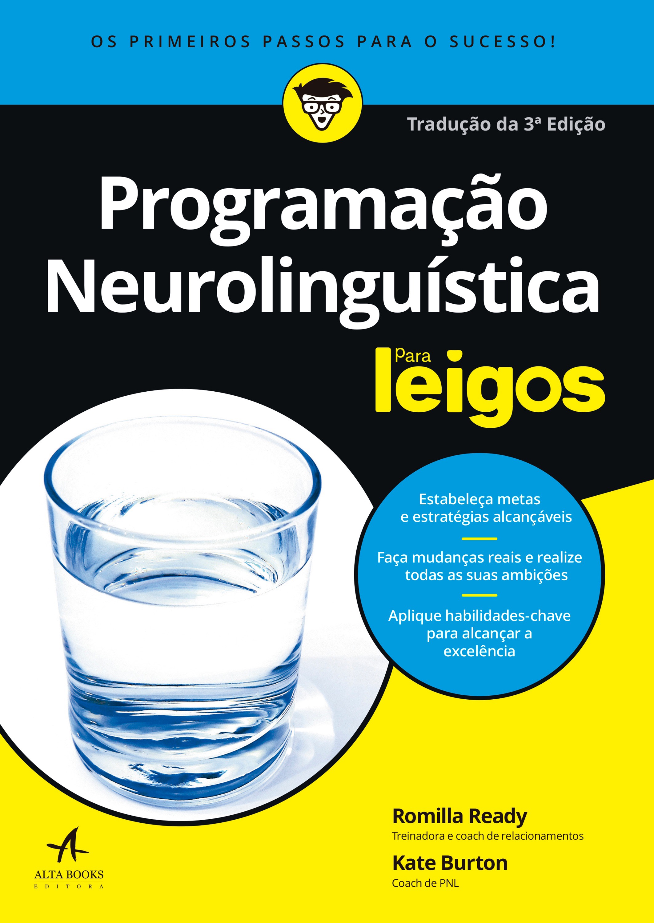 Programação neurolinguística para leigos - tradução 3ª edição