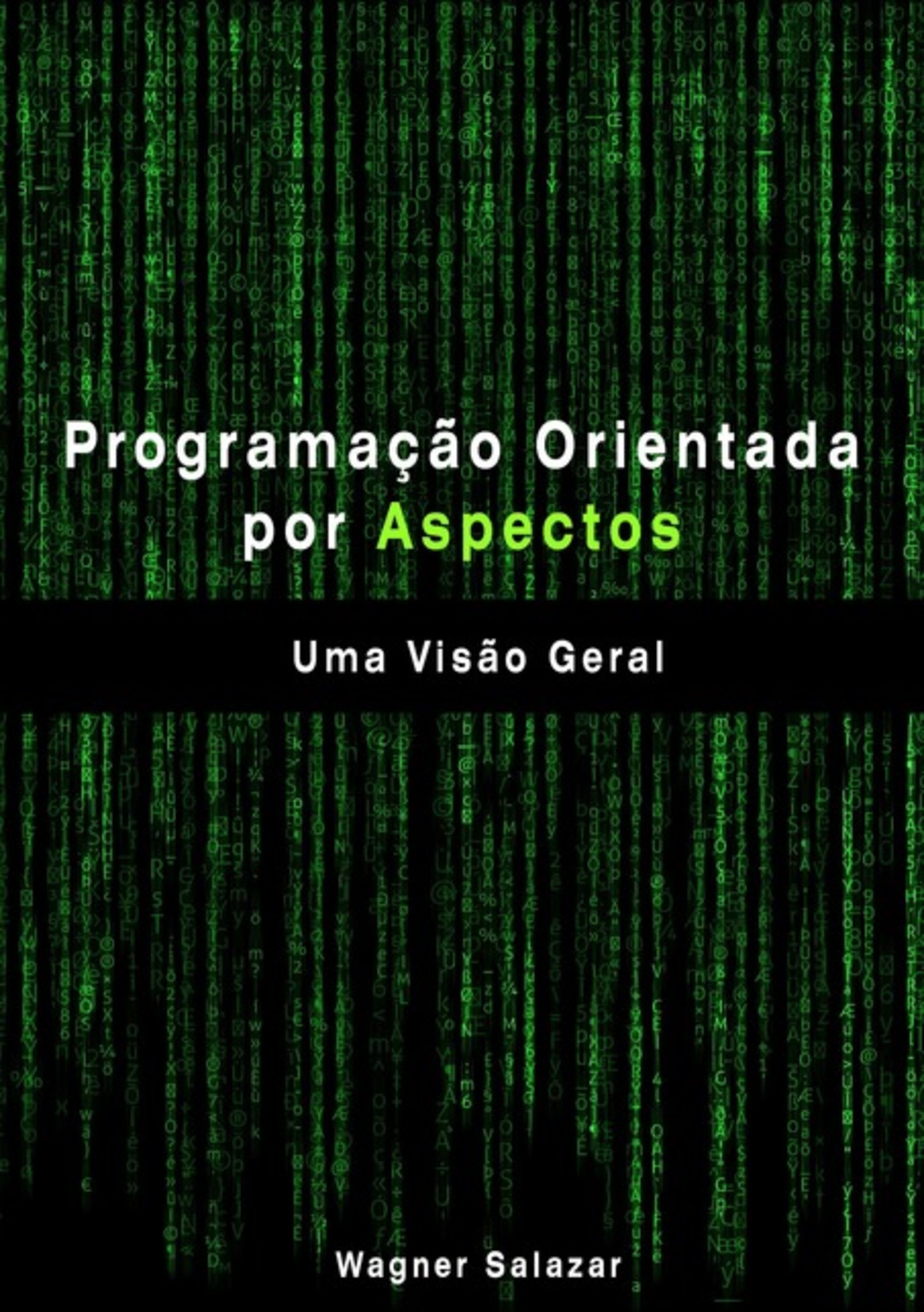 Programação Orientada Por Aspectos