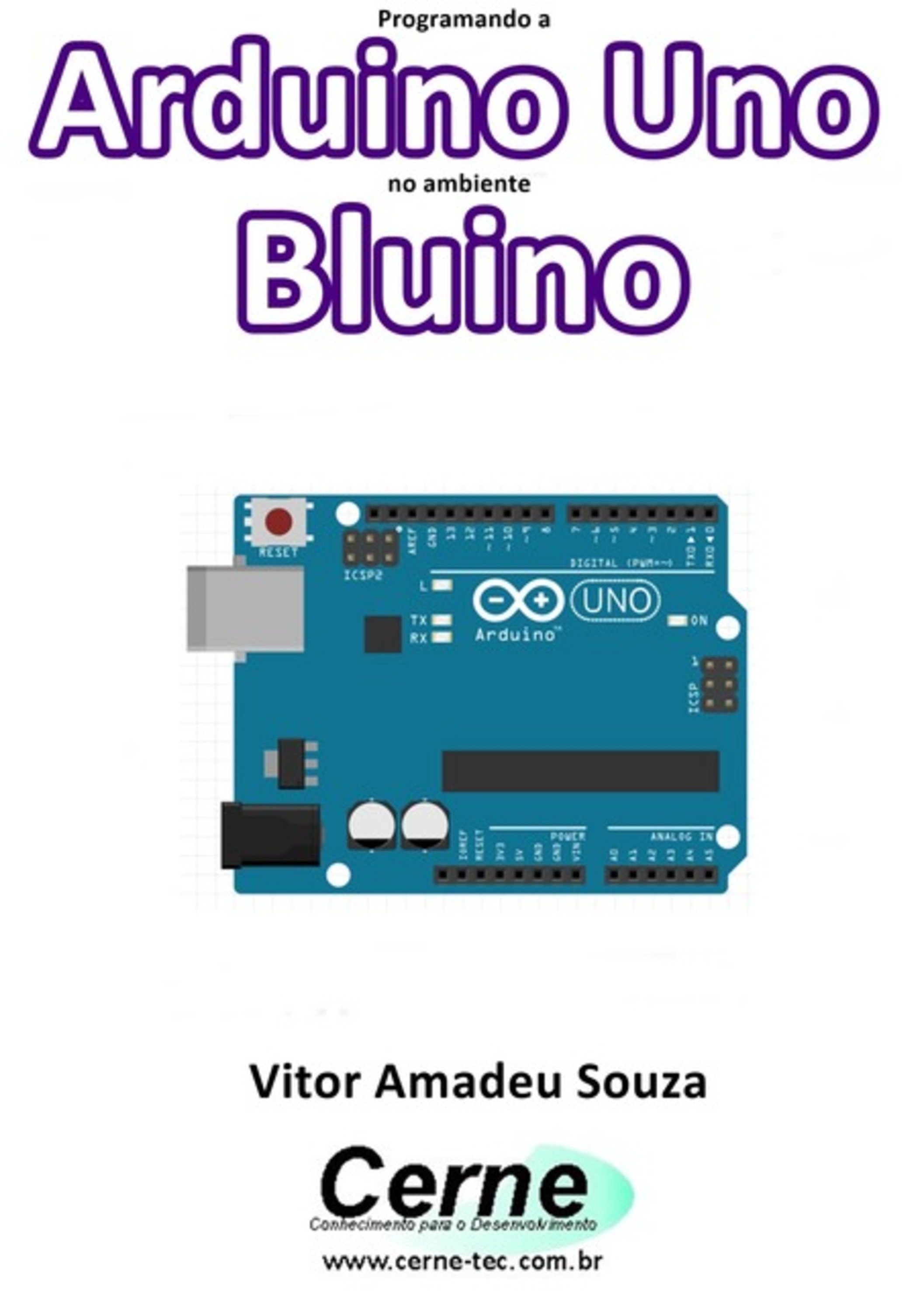 Programando A Arduino Uno No Ambiente Bluino