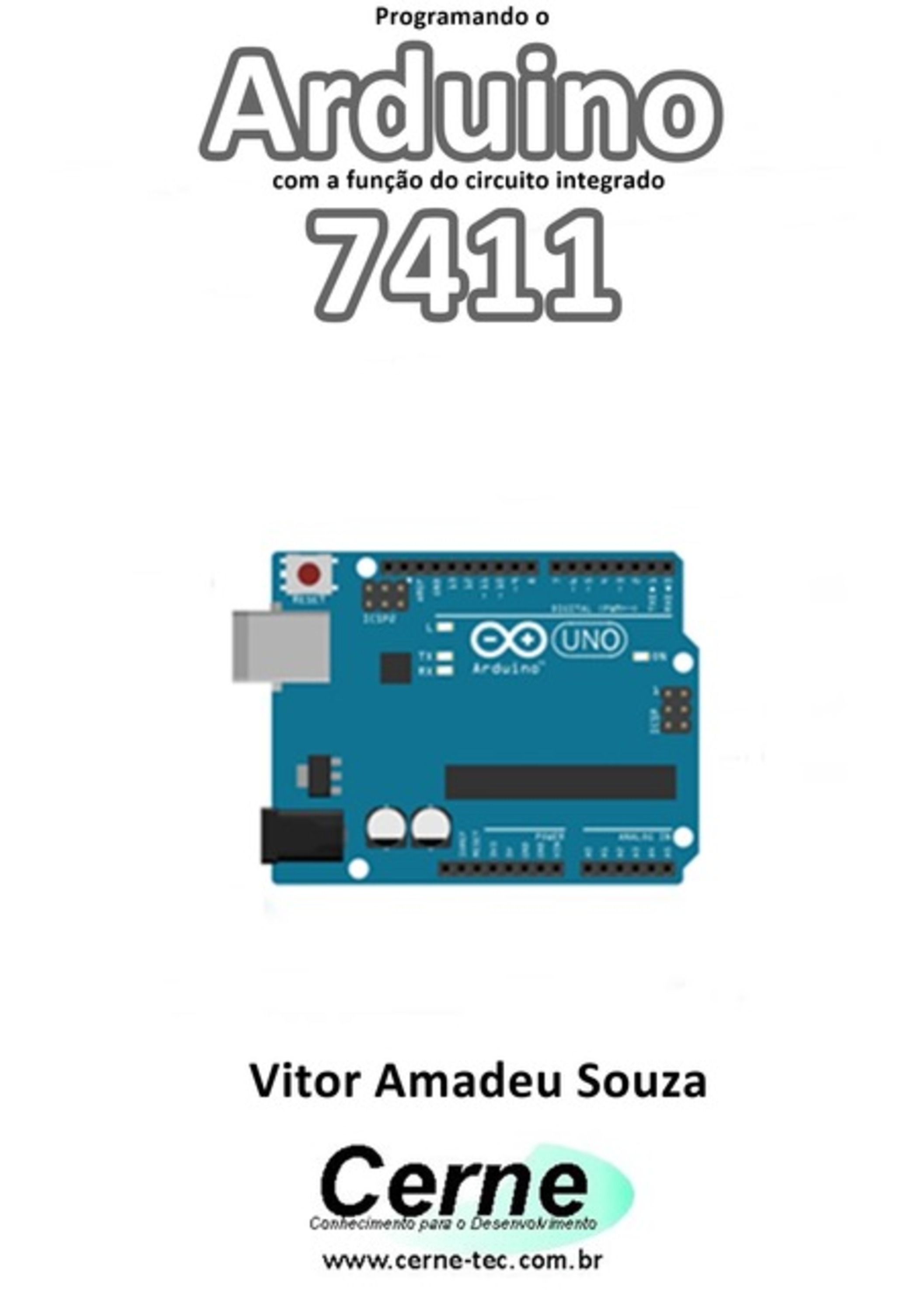 Programando O Arduino Com A Função Do Circuito Integrado 7411