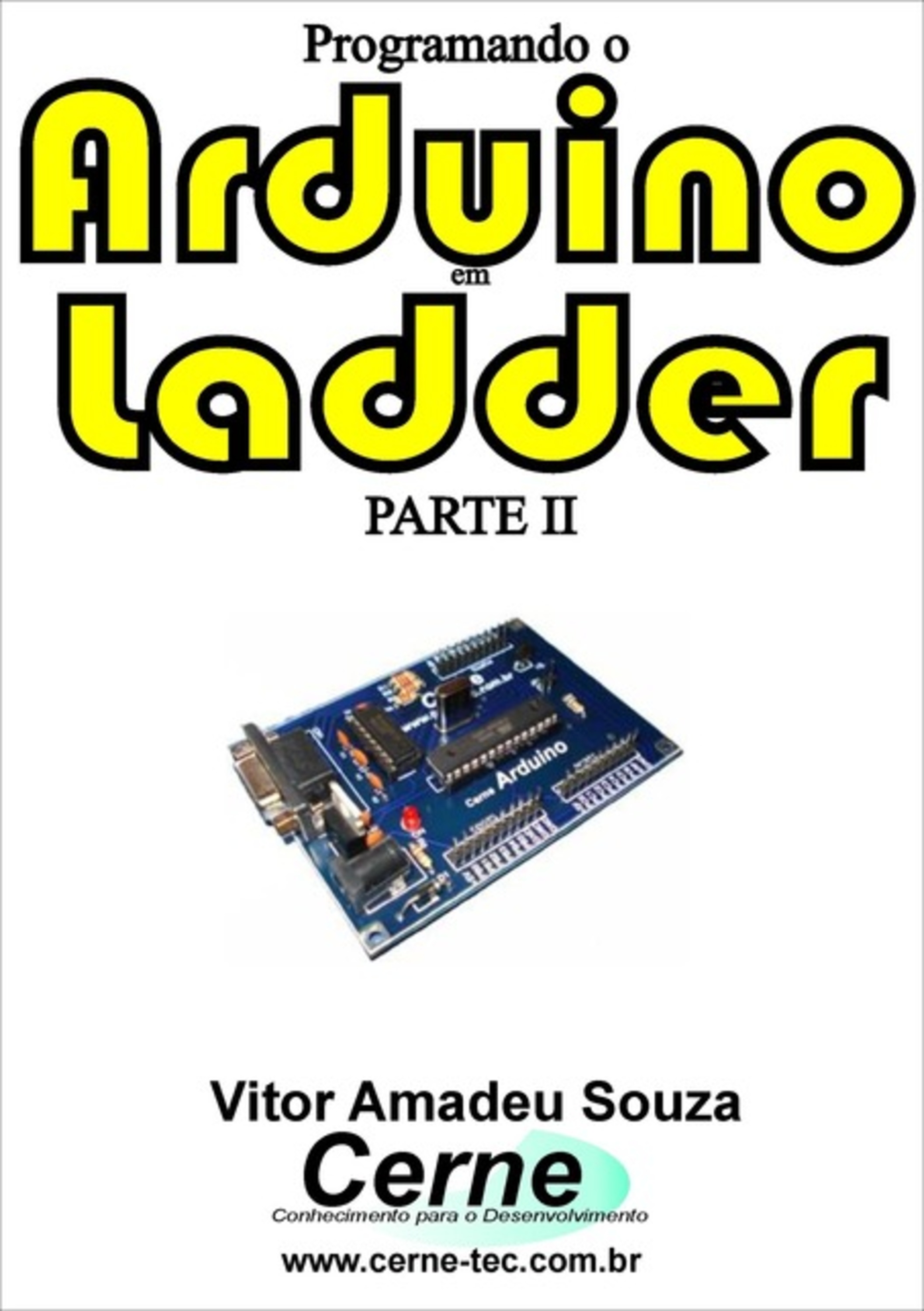 Programando O Arduino Em Ladder Parte Ii