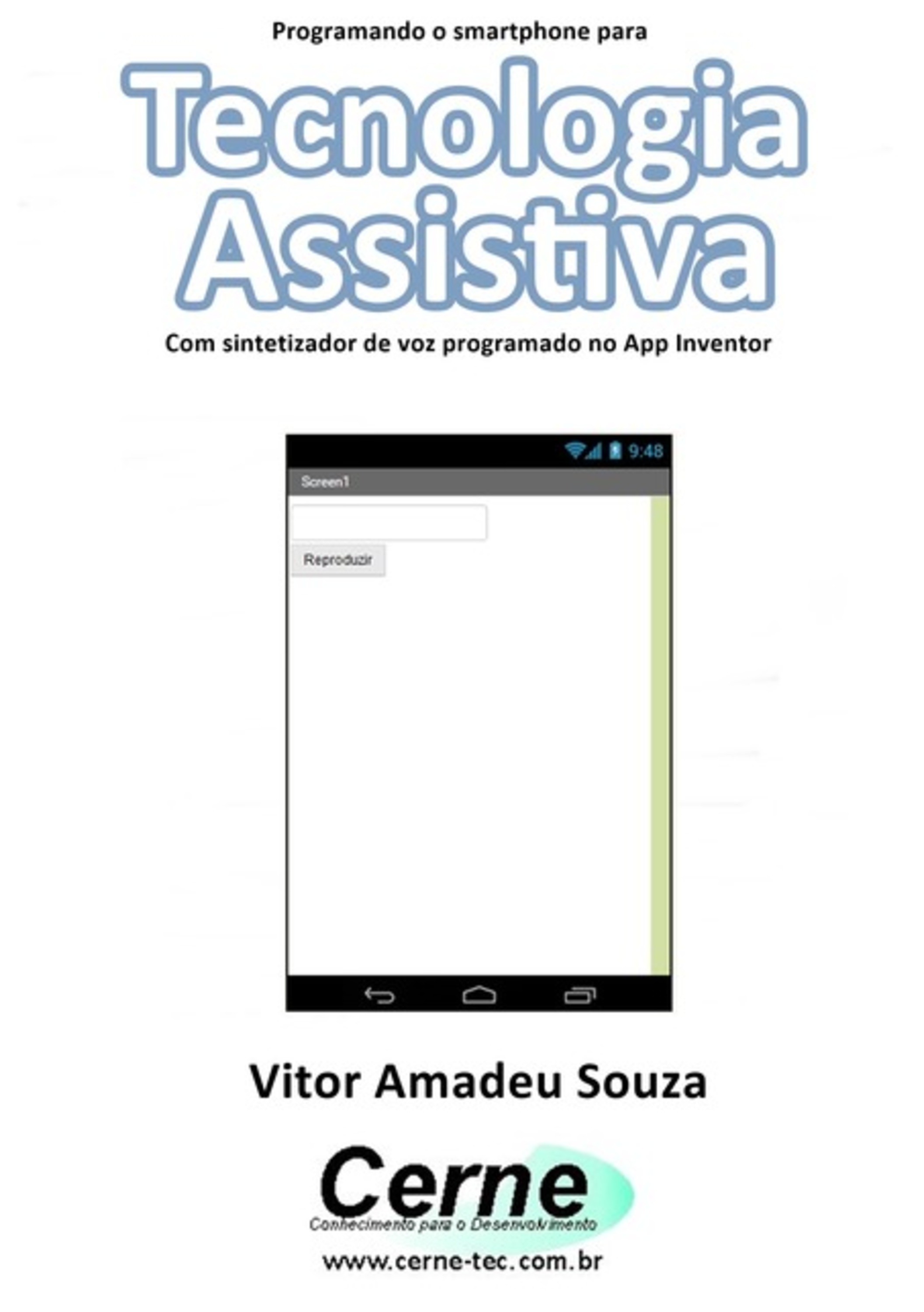 Programando O Smartphone Para Tecnologia Assistiva Com Sintetizador De Voz Programado No App Inventor