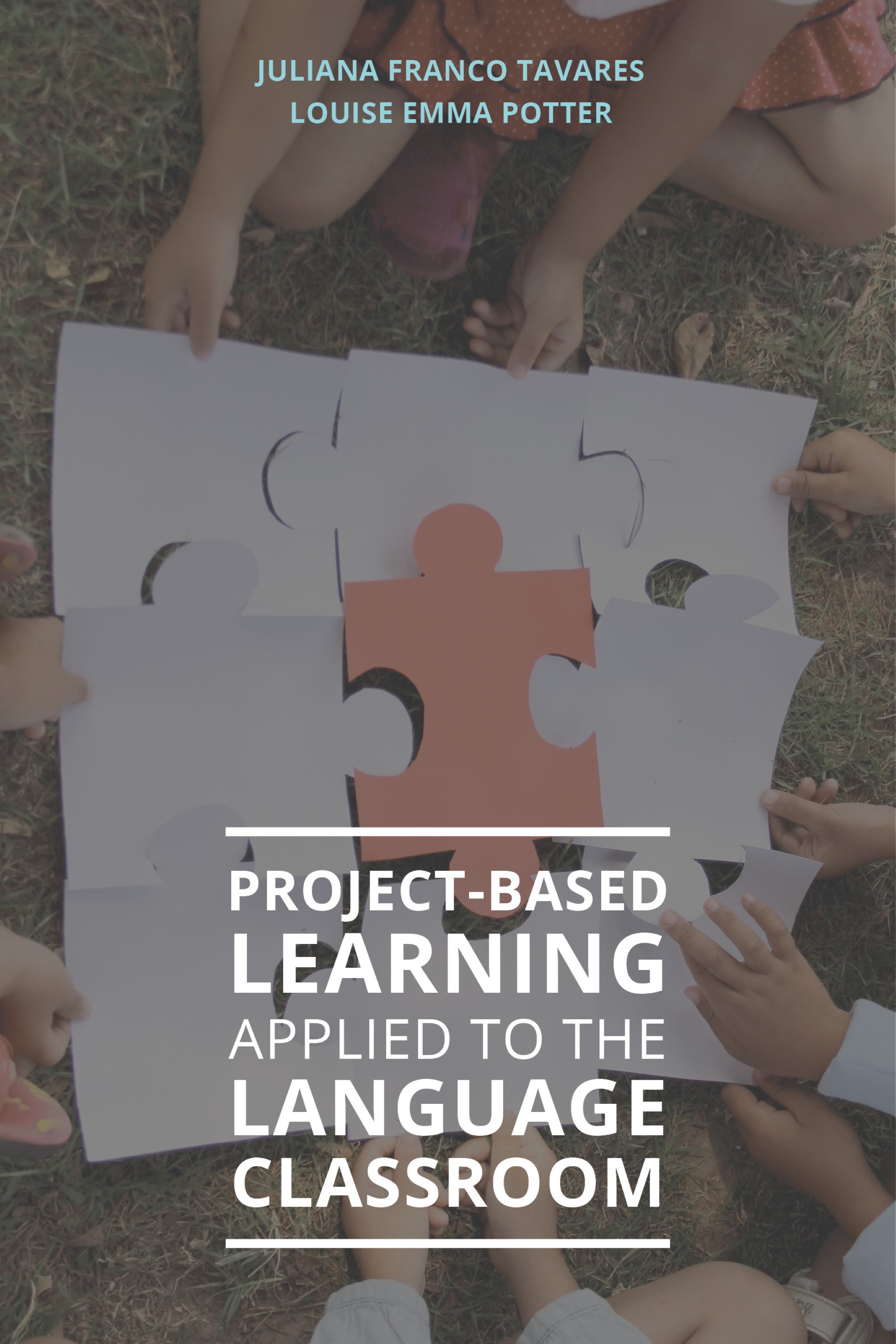 Project-Based Learning Applied to the Language Classroom