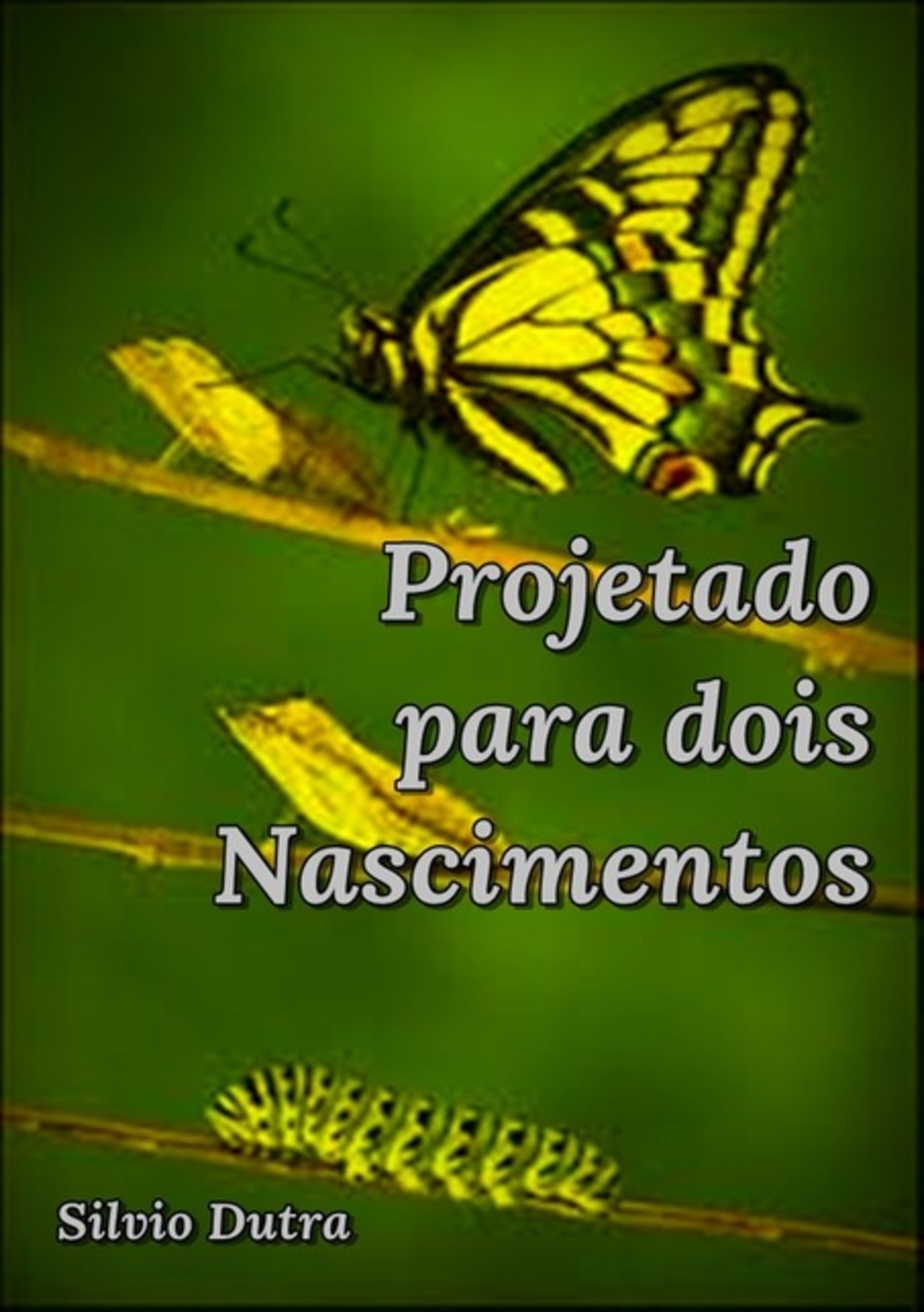 Projetado Para Dois Nascimentos