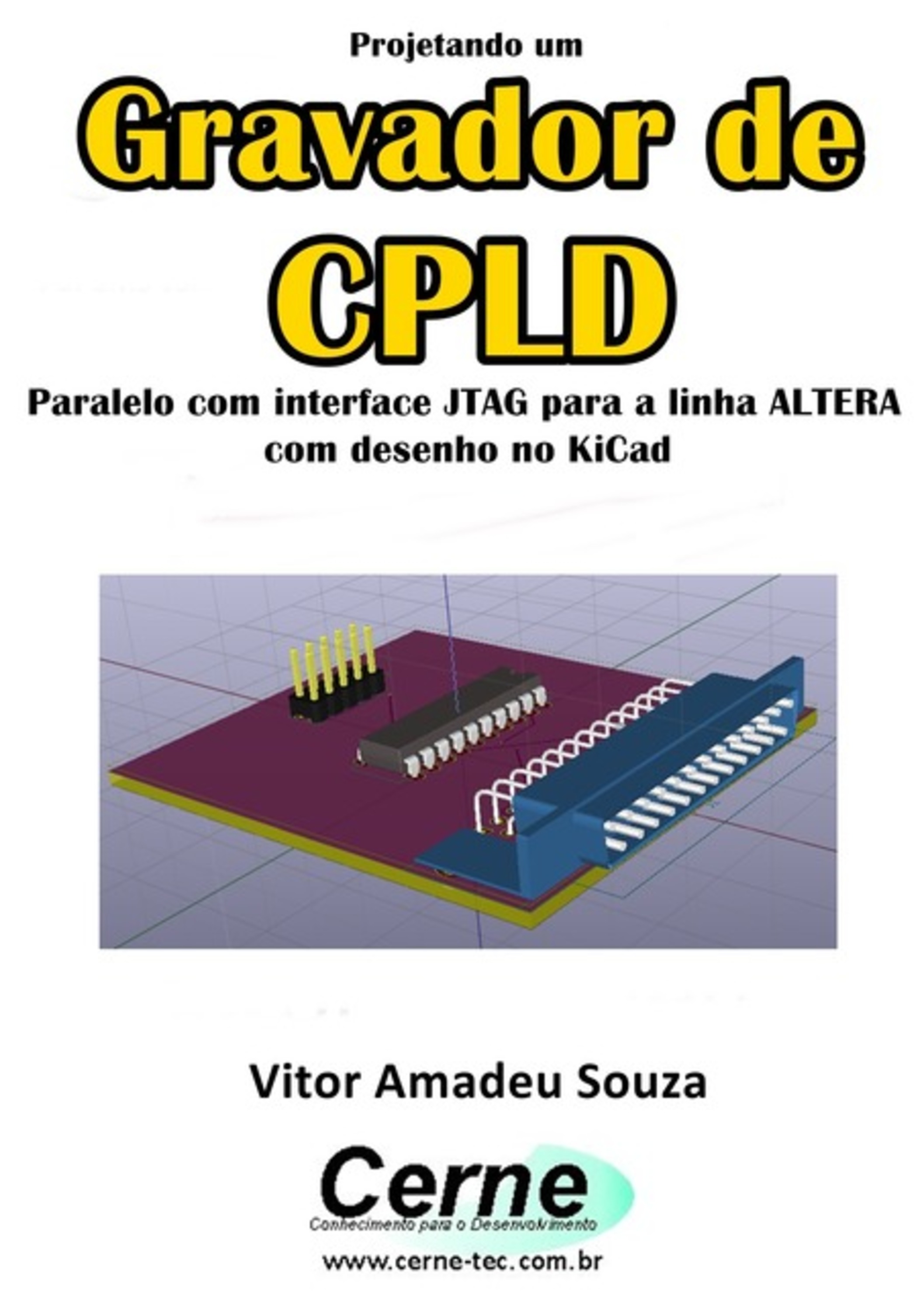 Projetando Um Gravador De Cpld