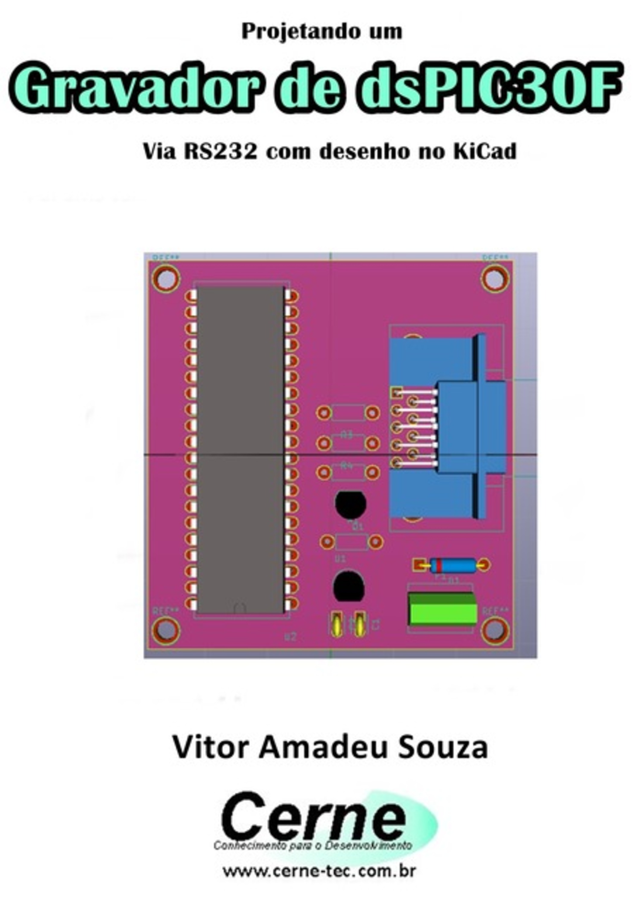 Projetando Um Gravador De Dspic30f