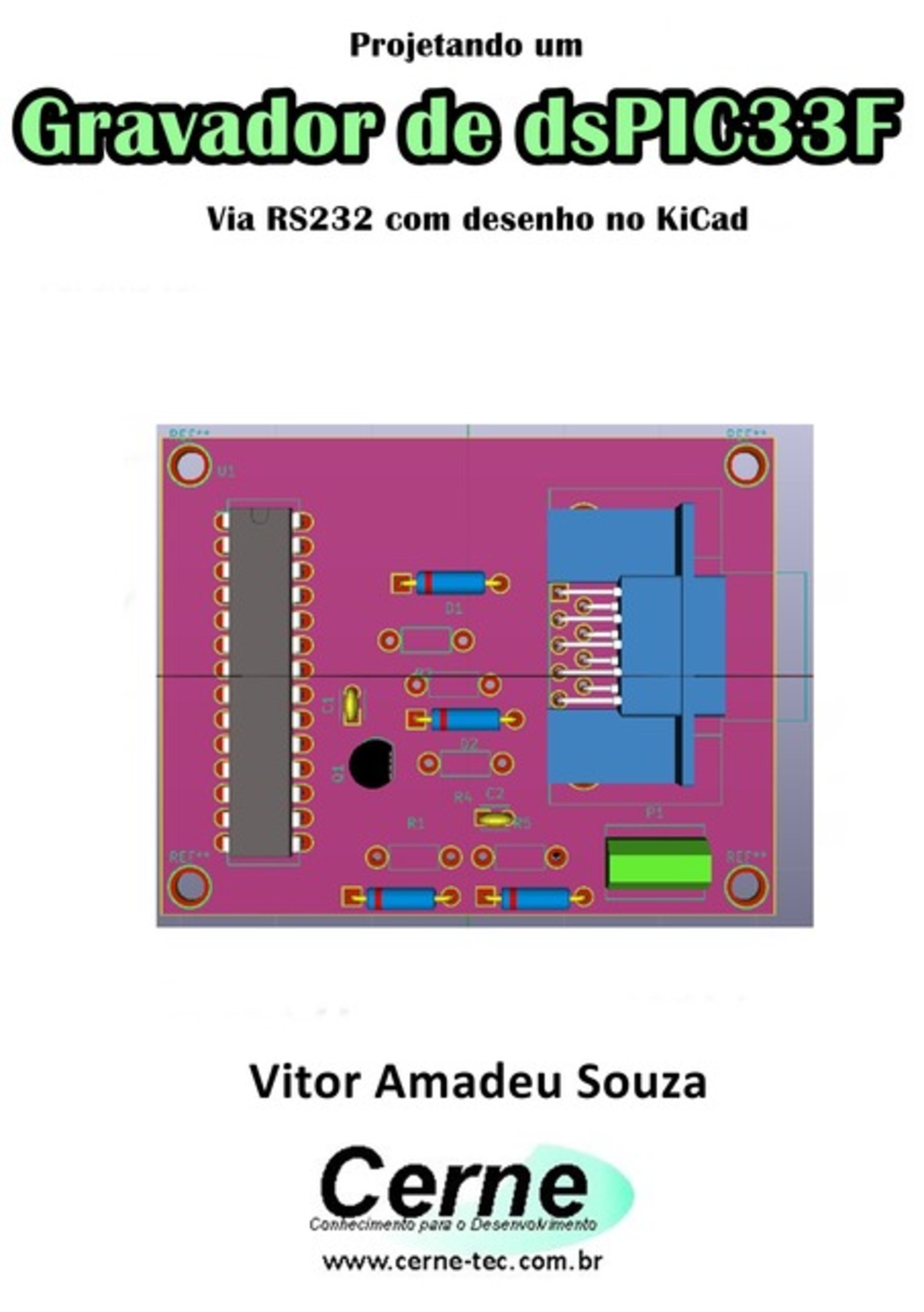 Projetando Um Gravador De Dspic33f