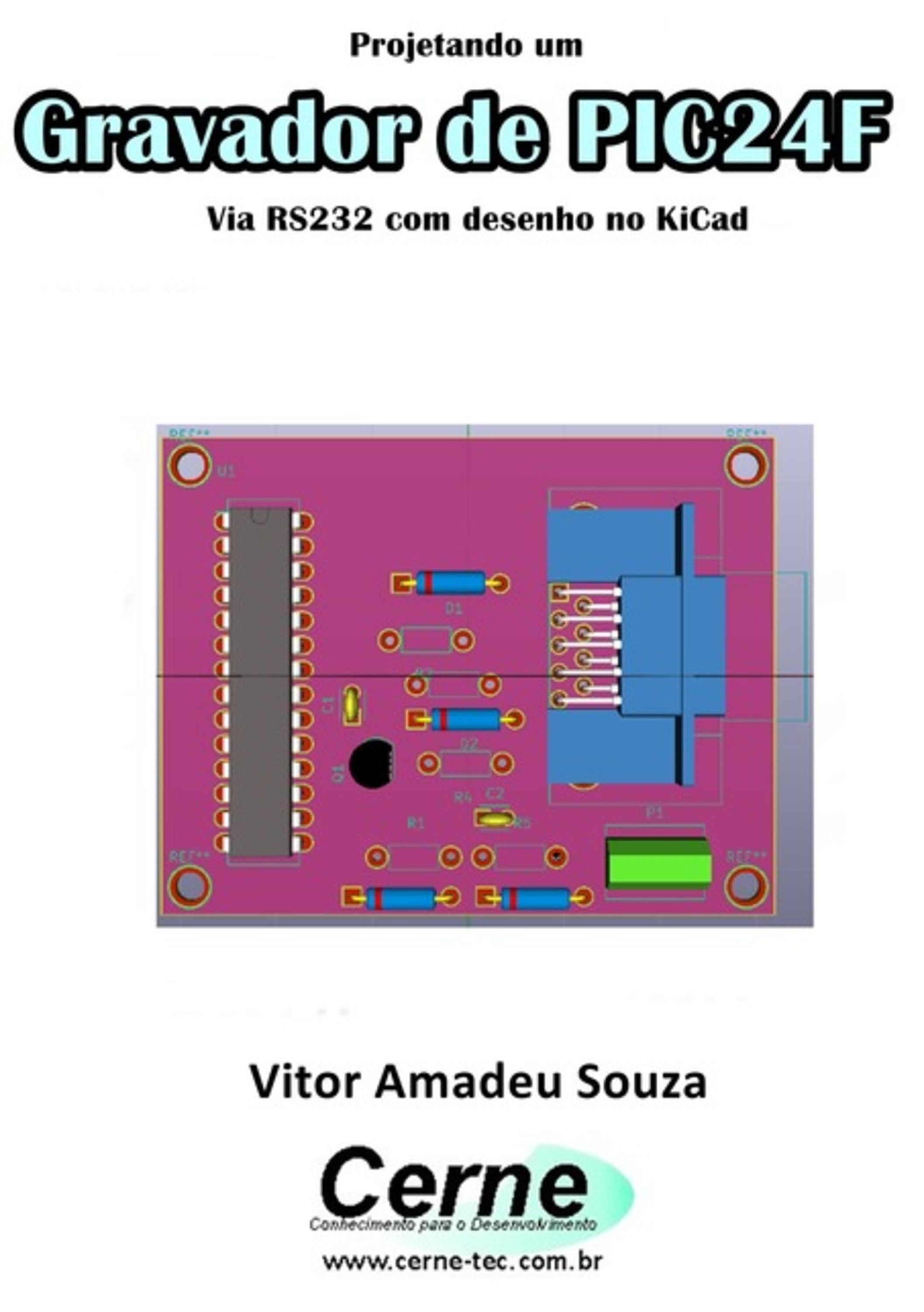 Projetando Um Gravador De Pic24f