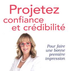 Projetez confiance et crédibilité