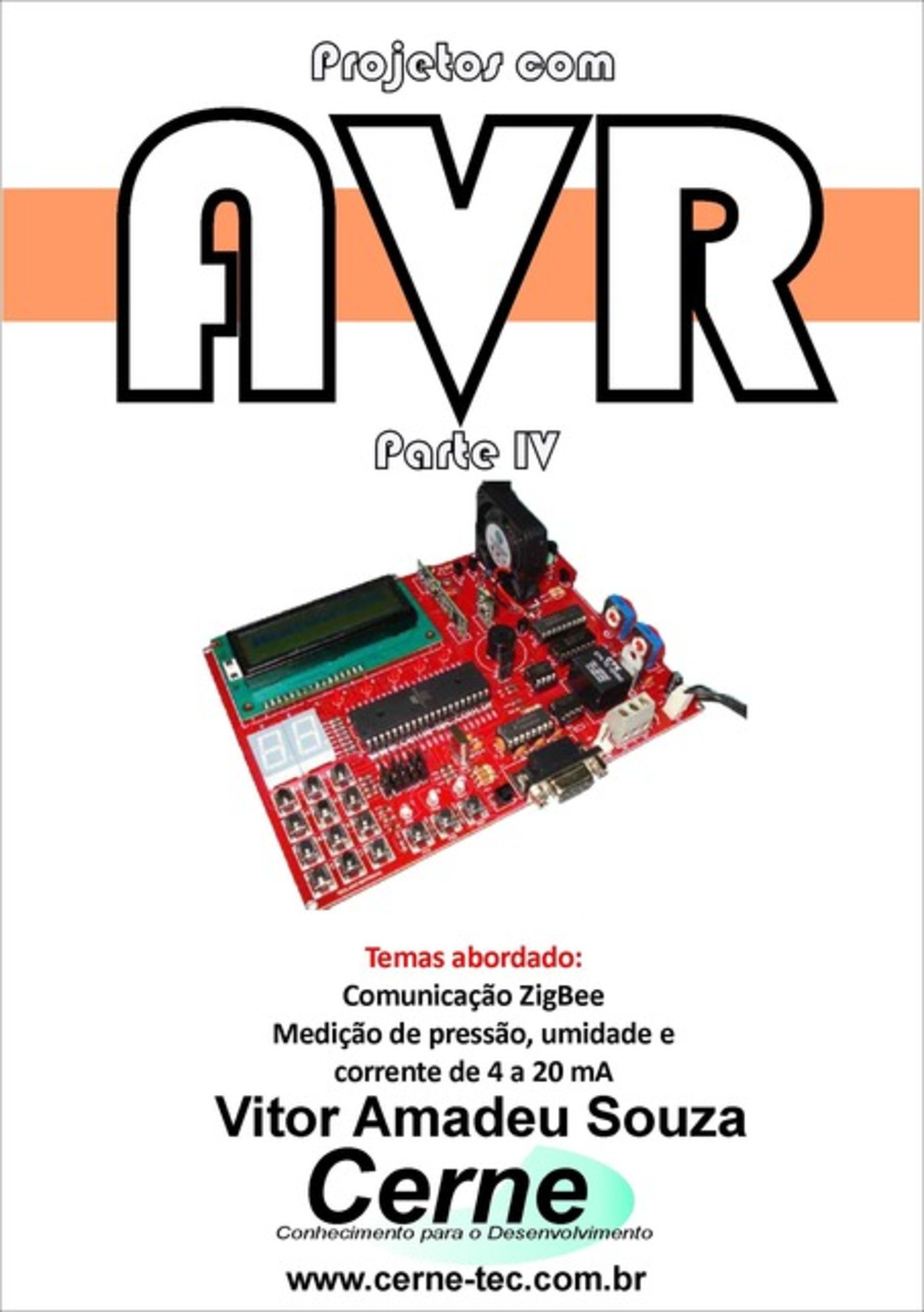 Projetos Com Avr Parte Iv