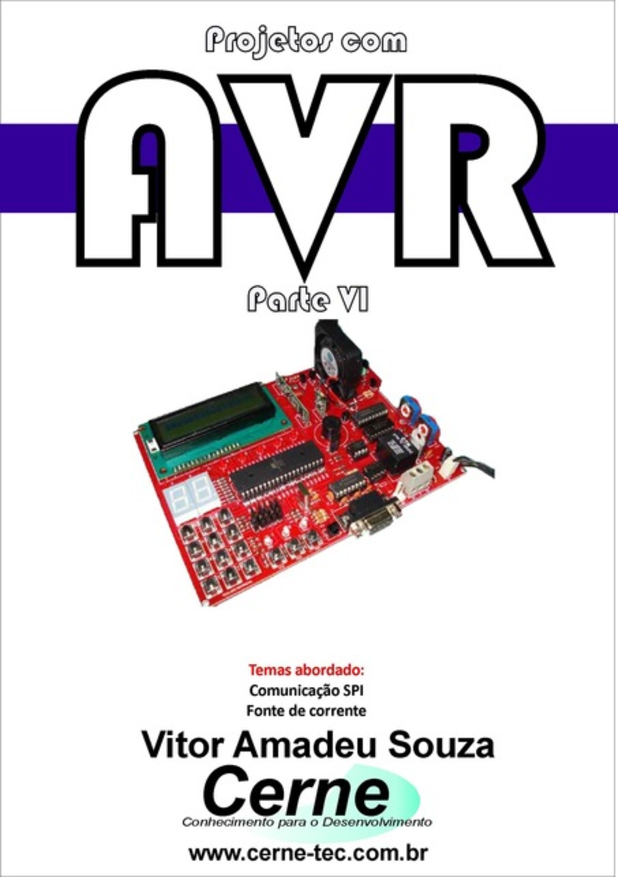 Projetos Com Avr Parte Vi