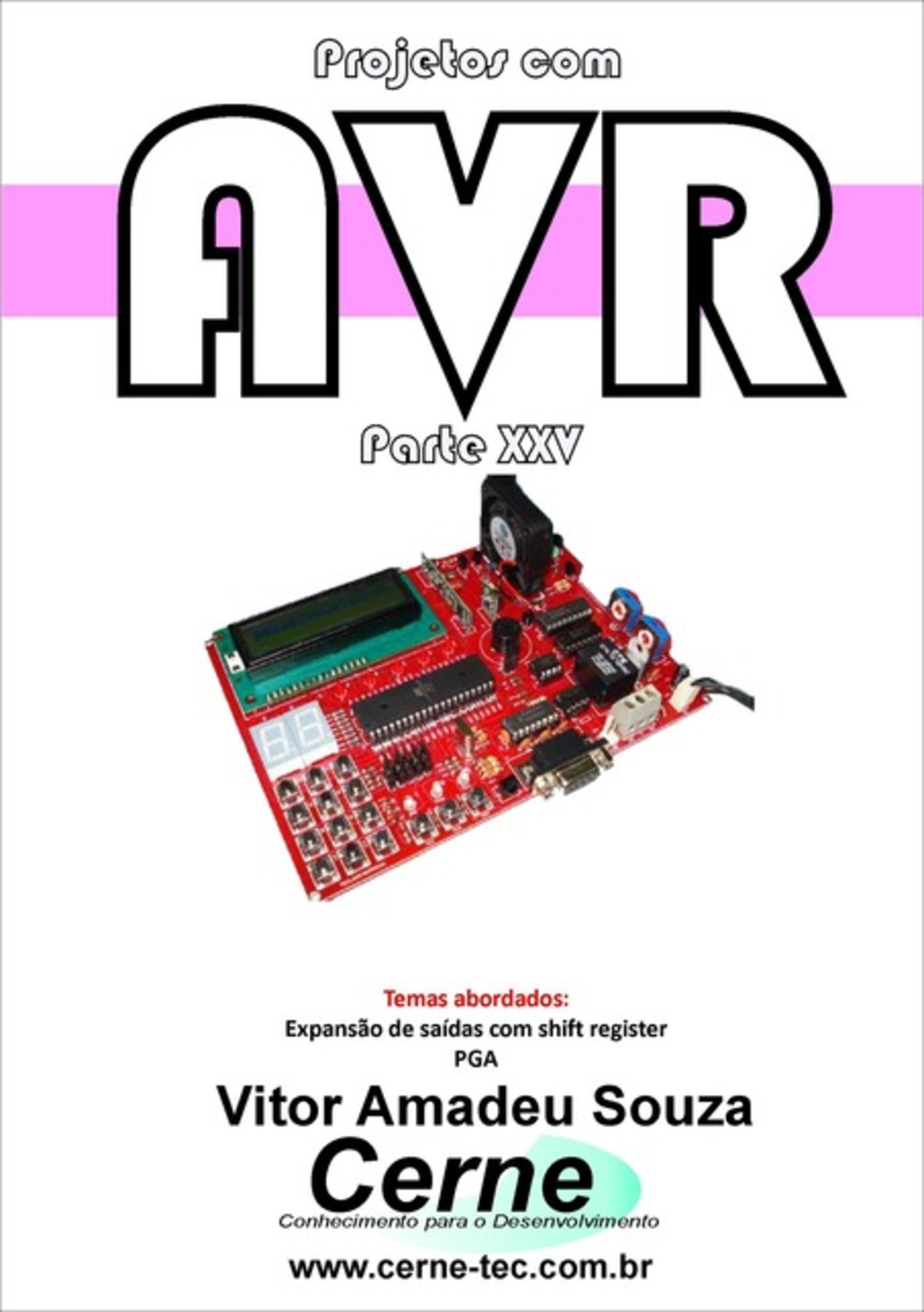 Projetos Com Avr Parte Xxv