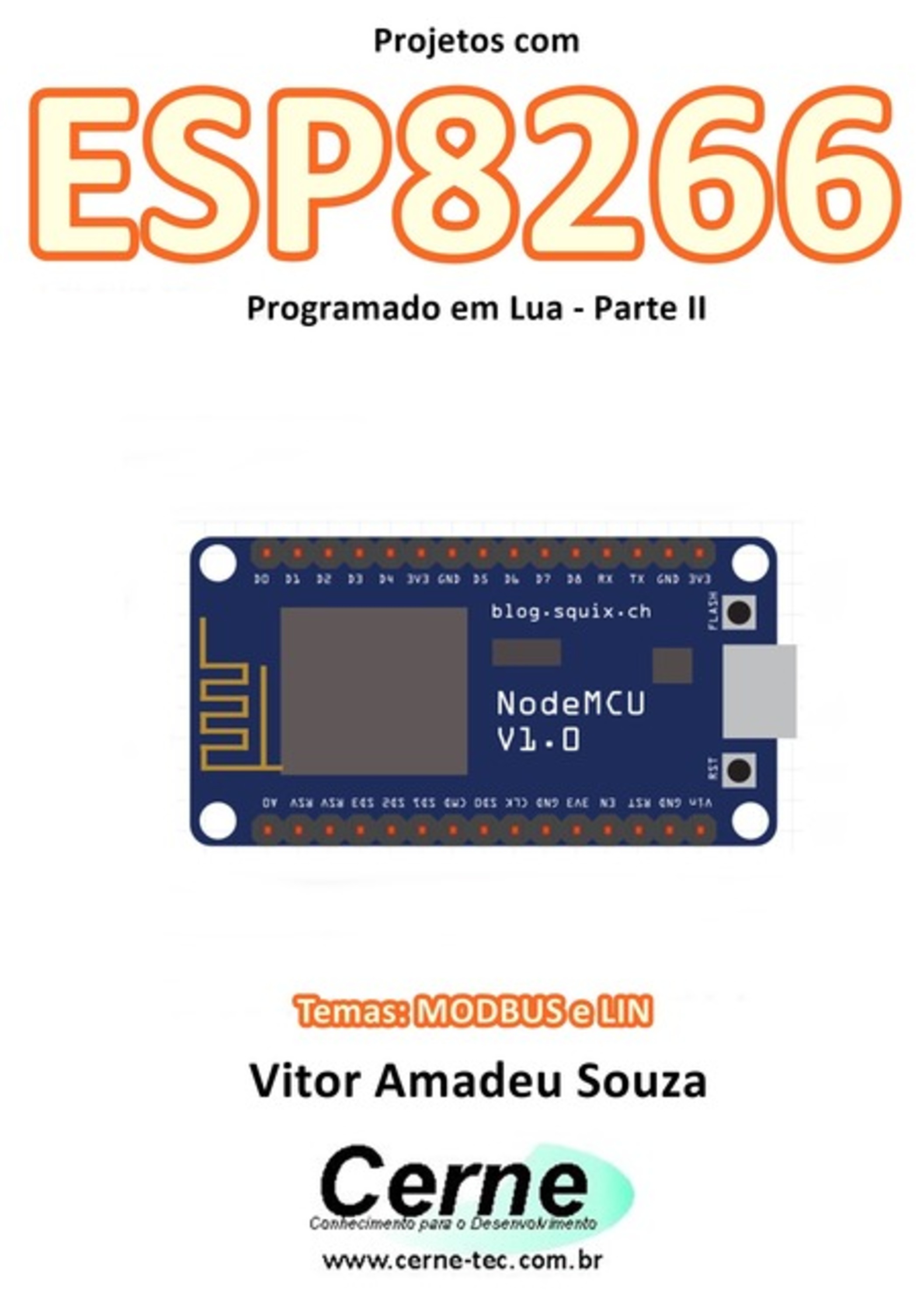 Projetos Com Esp8266 Programado Em Lua - Parte Ii