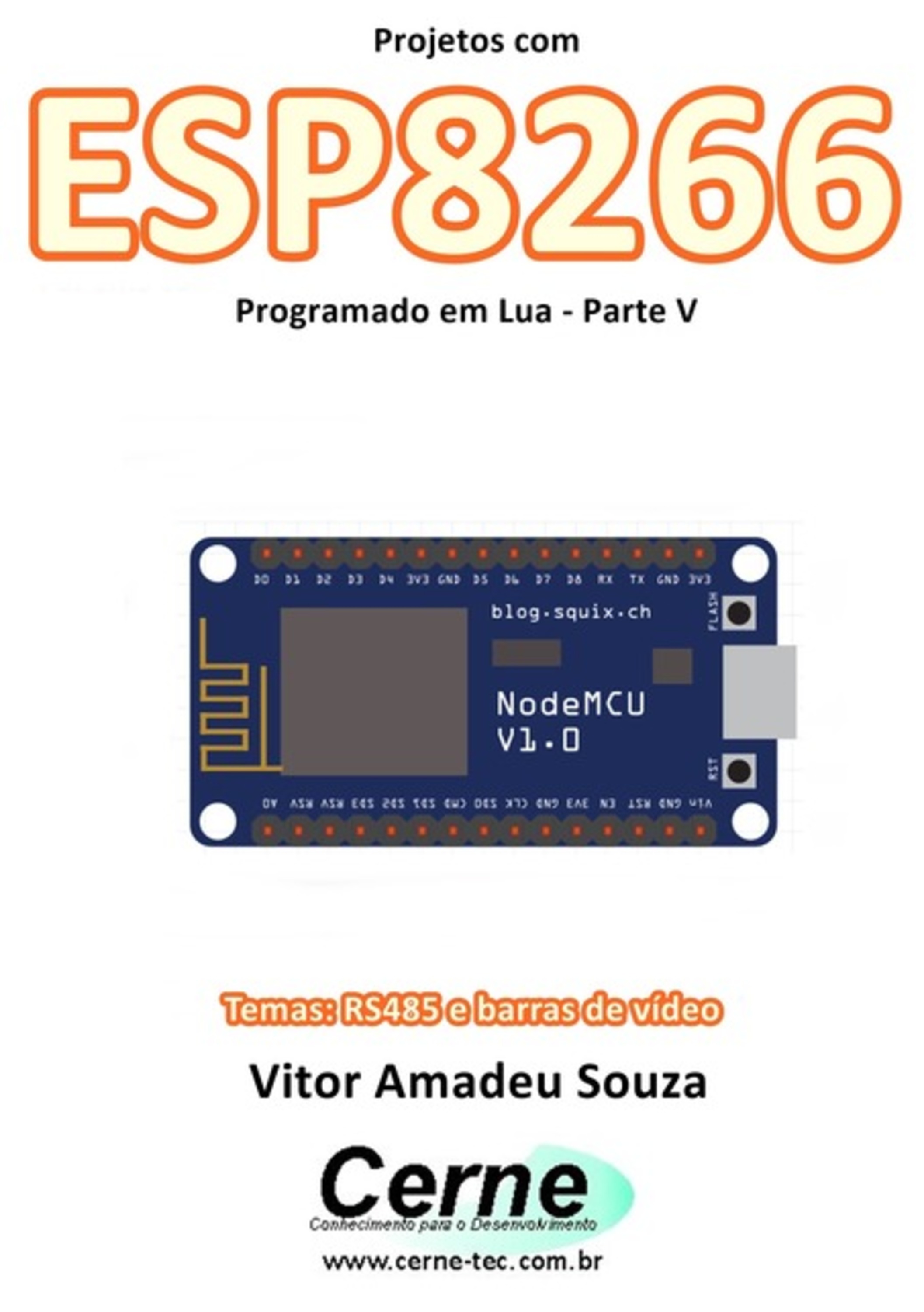 Projetos Com Esp8266 Programado Em Lua - Parte V