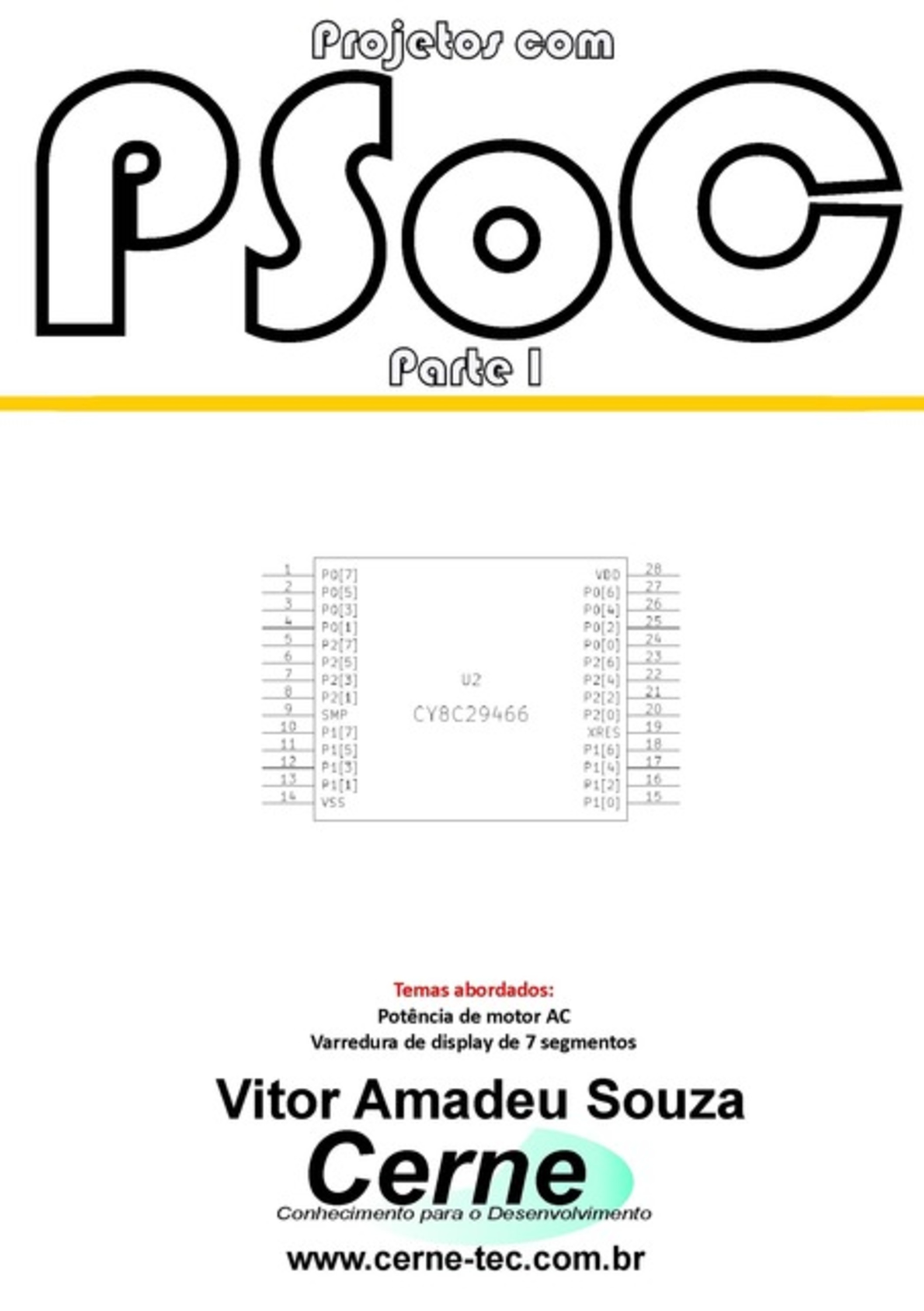 Projetos Com Psoc Parte I