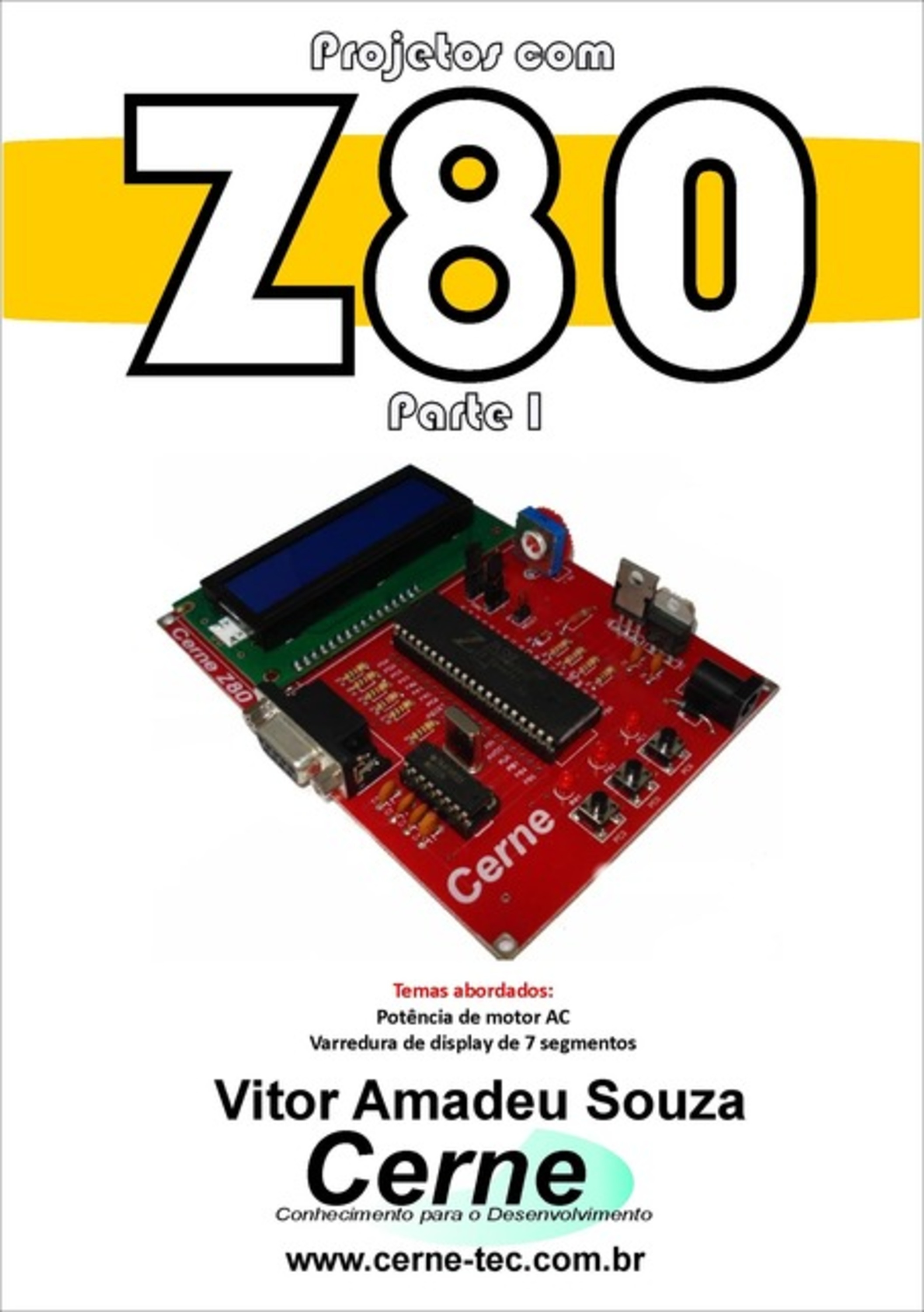 Projetos Com Z80 Parte I