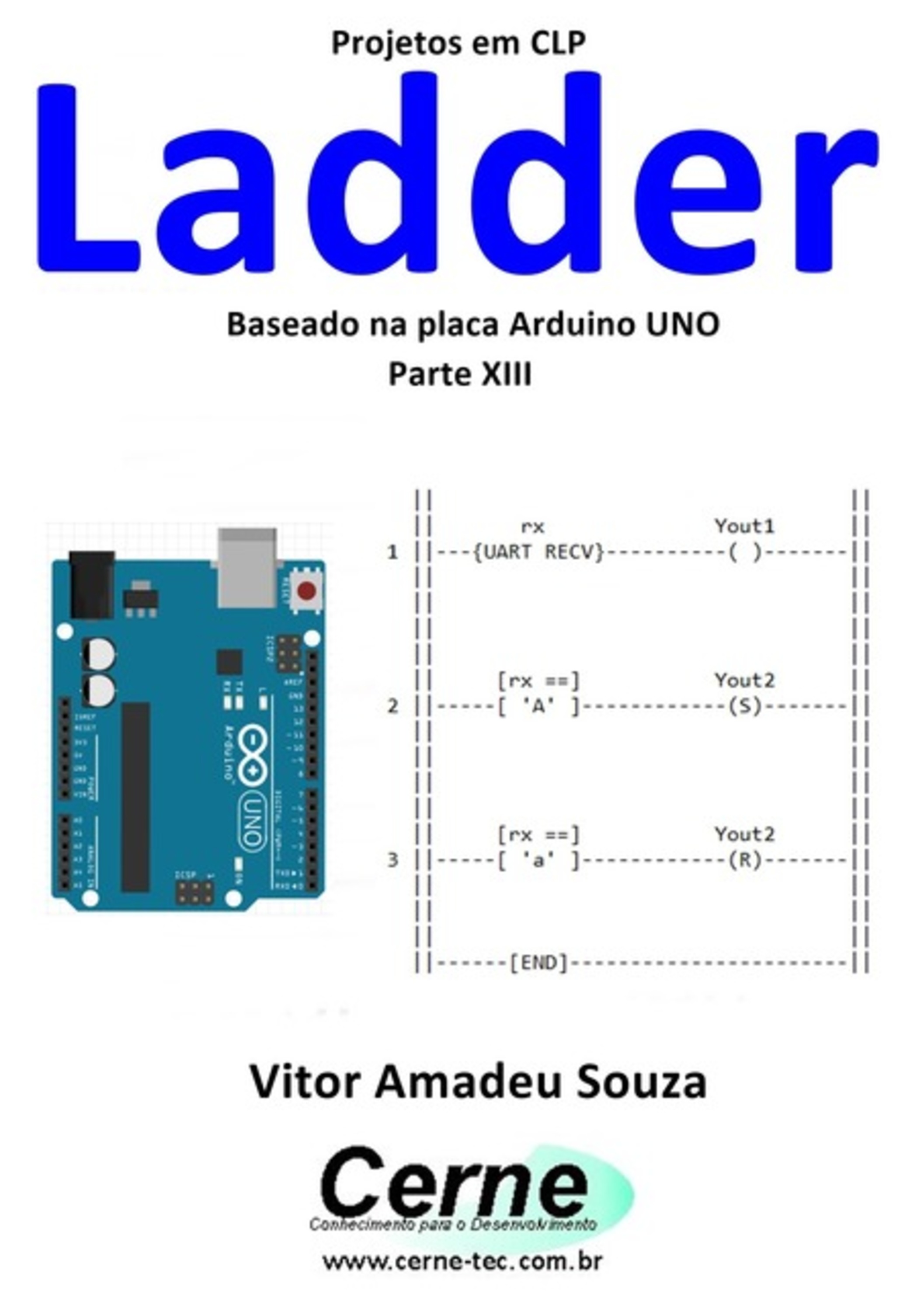 Projetos Em Clp Ladder Baseado Na Placa Arduino Uno Parte Xiii