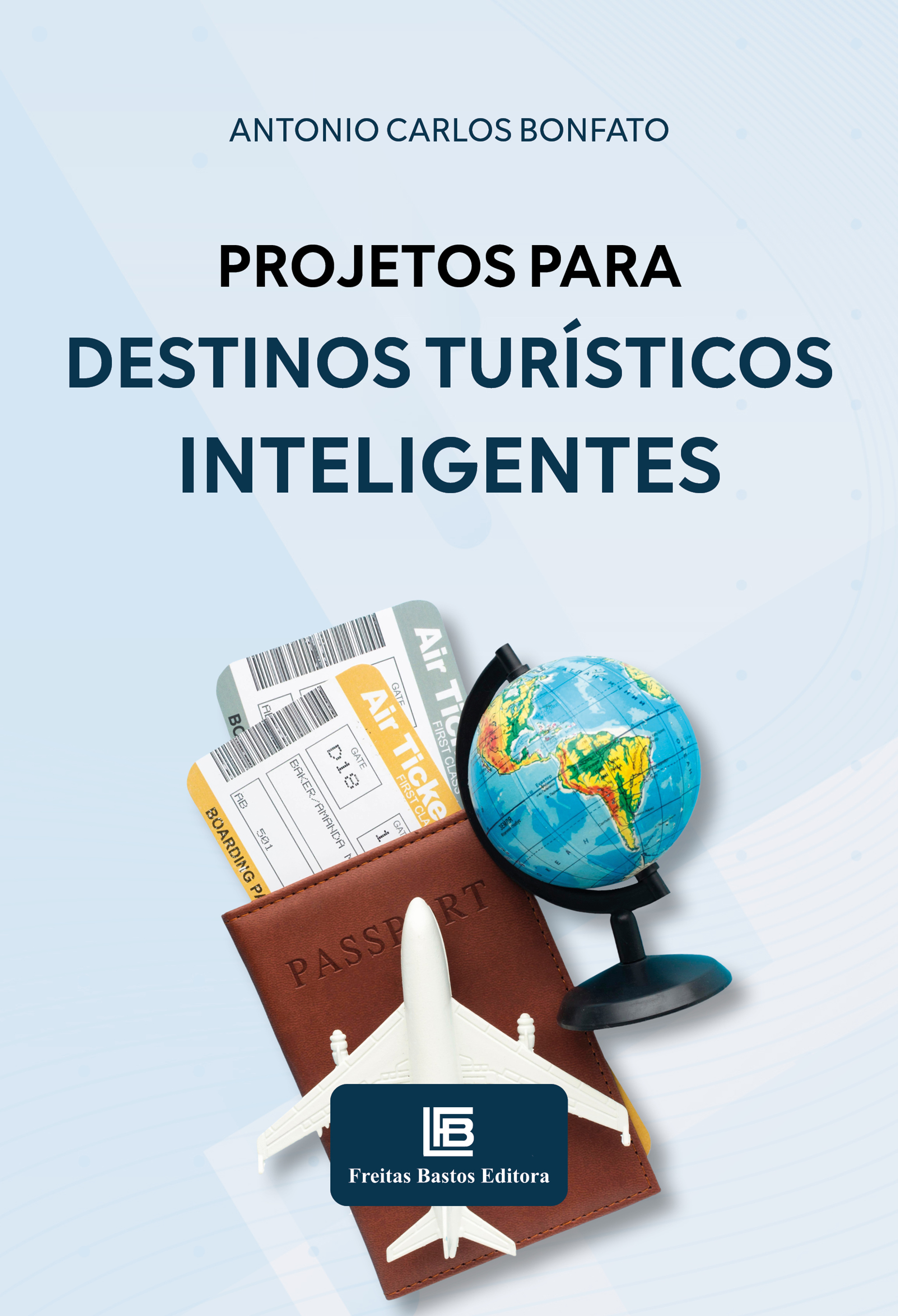 Projetos para Destinos Turísticos Inteligentes