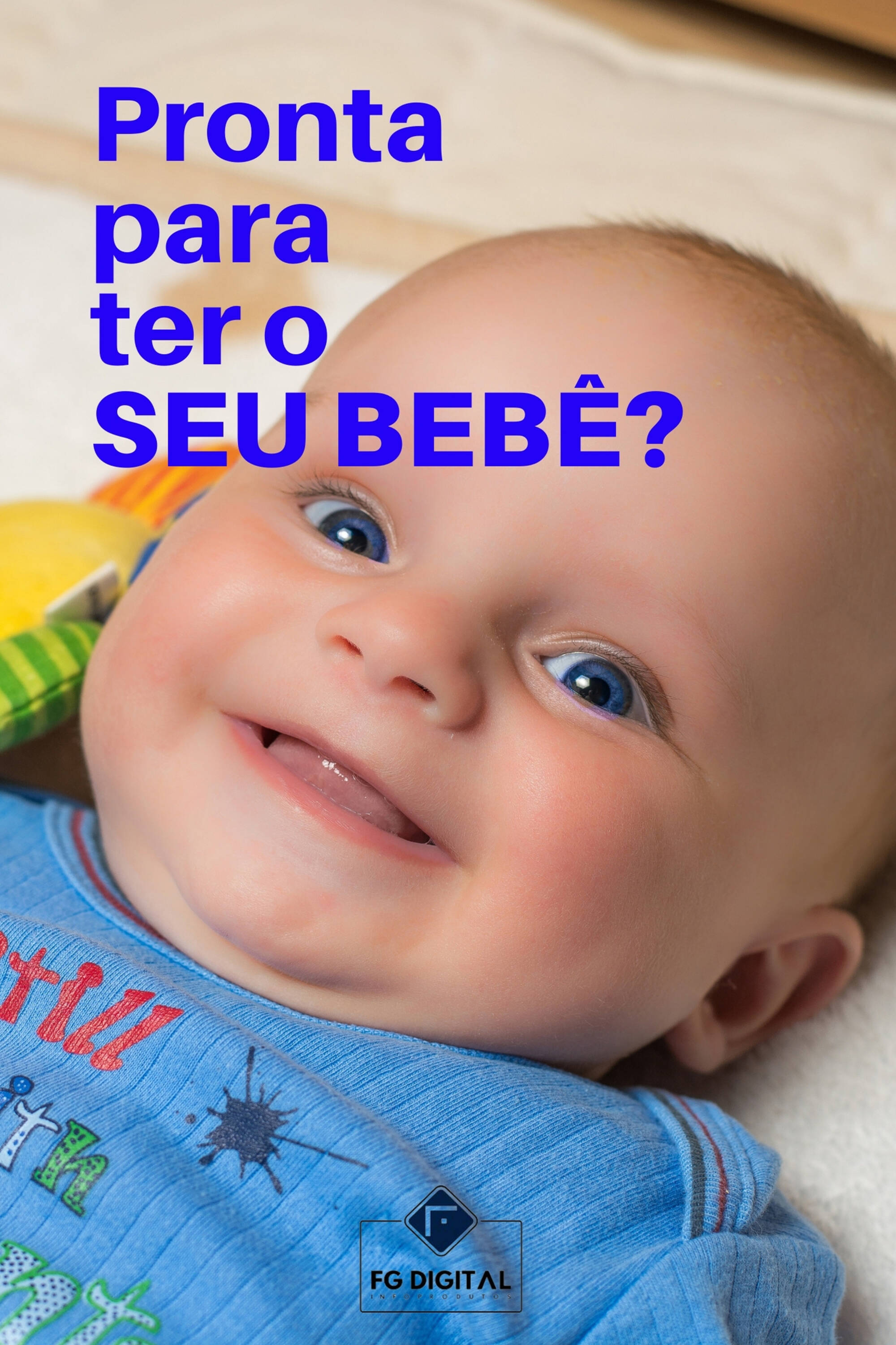 Pronta para ter o seu Bebê?