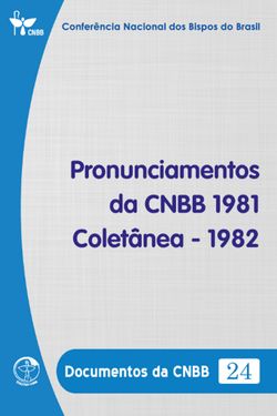 Pronunciamentos da CNBB 1981-1982 - Documentos da CNBB 24 - Digital