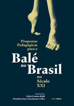Propostas pedagógicas para o balé no Brasil no século XXI