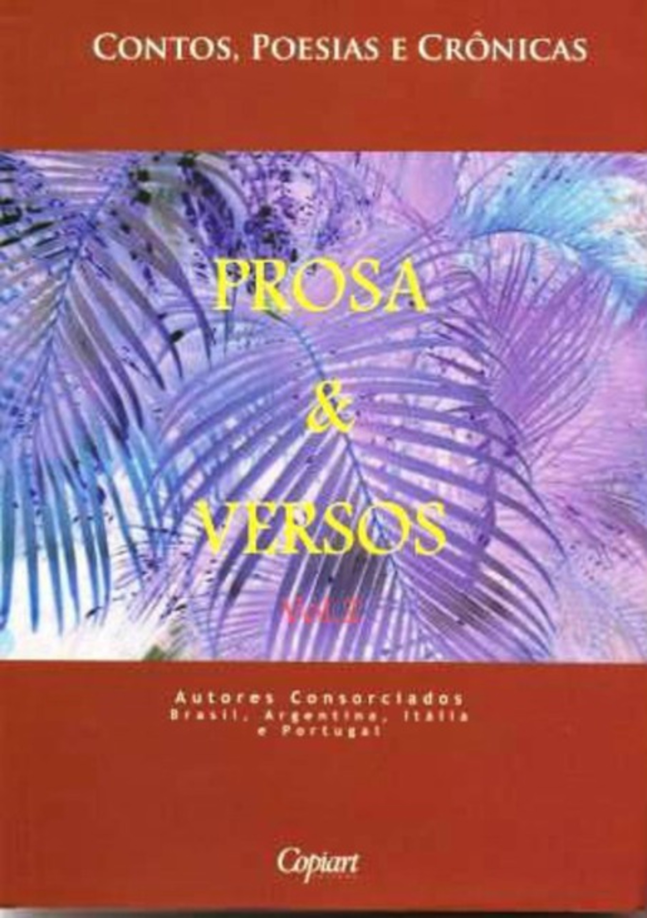 Prosa & Versos Ii