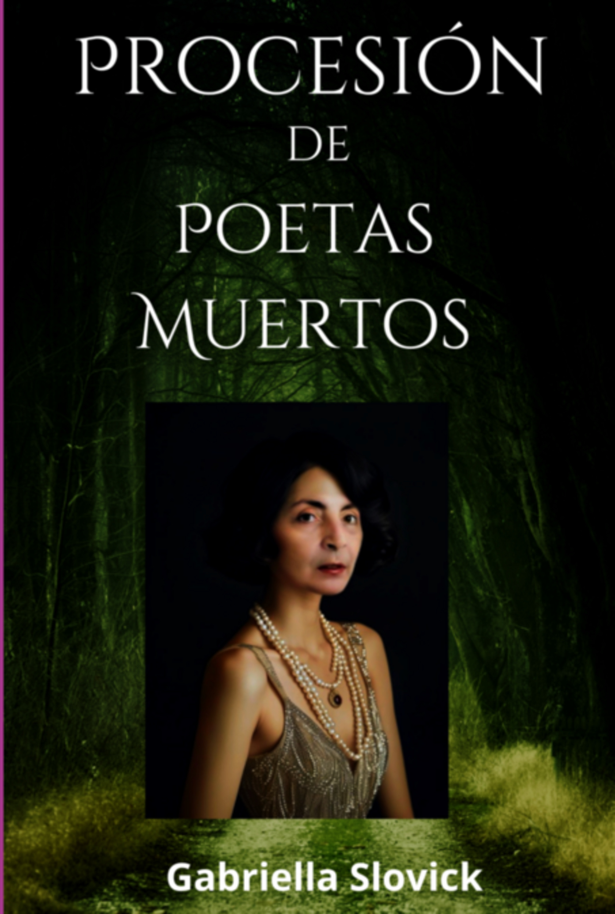 Proseción De Poetas Muertos