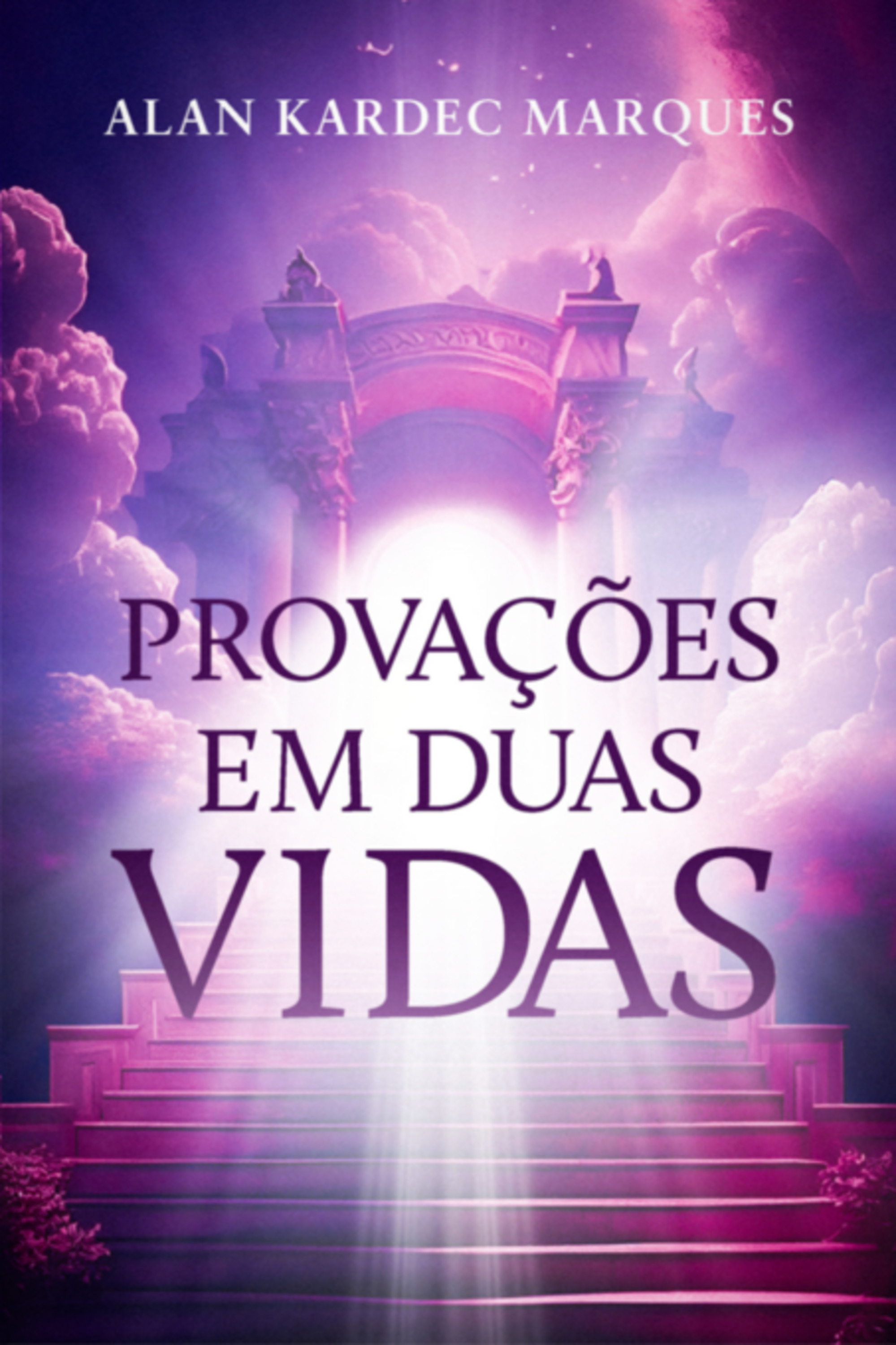 Provações Em Duas Vidas