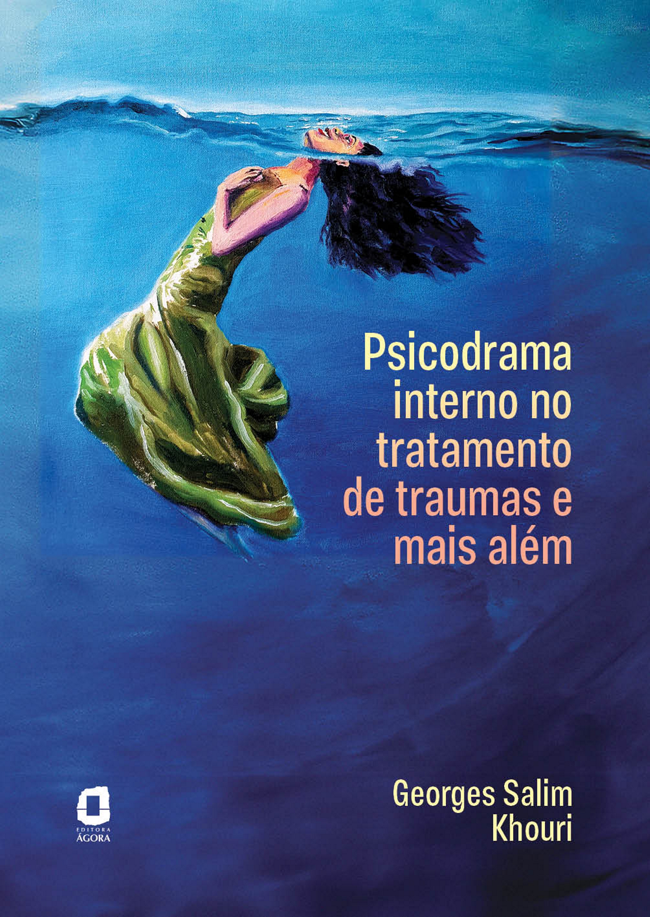 Psicodrama interno no tratamento de traumas e mais além