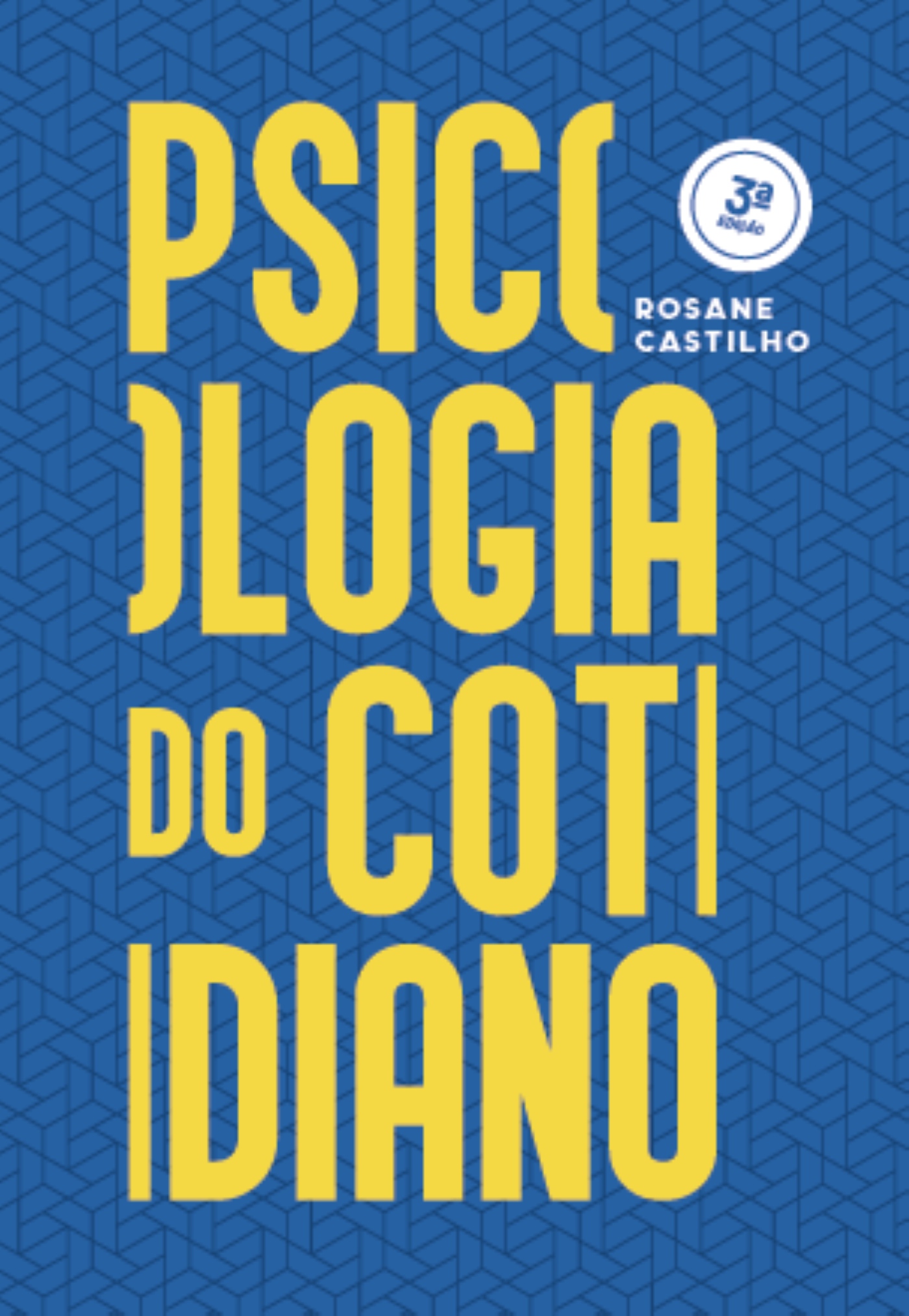 Psicologia do cotidiano