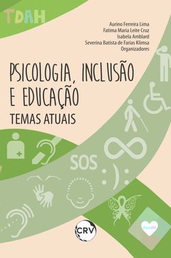 Psicologia, inclusão e educação