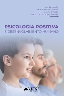 Psicologia positiva e desenvolvimento humano