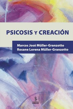 Psicosis y creación