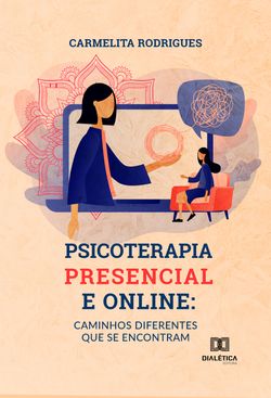 Psicoterapia presencial e online