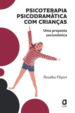 Psicoterapia psicodramática com crianças