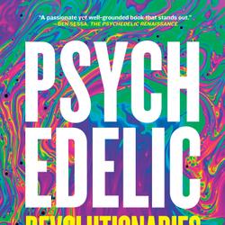 Psychedelic Revolutionaries