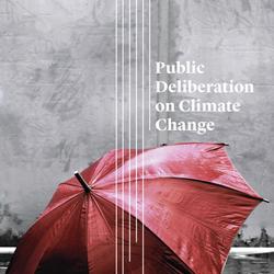 Public Deliberation on Climate Change