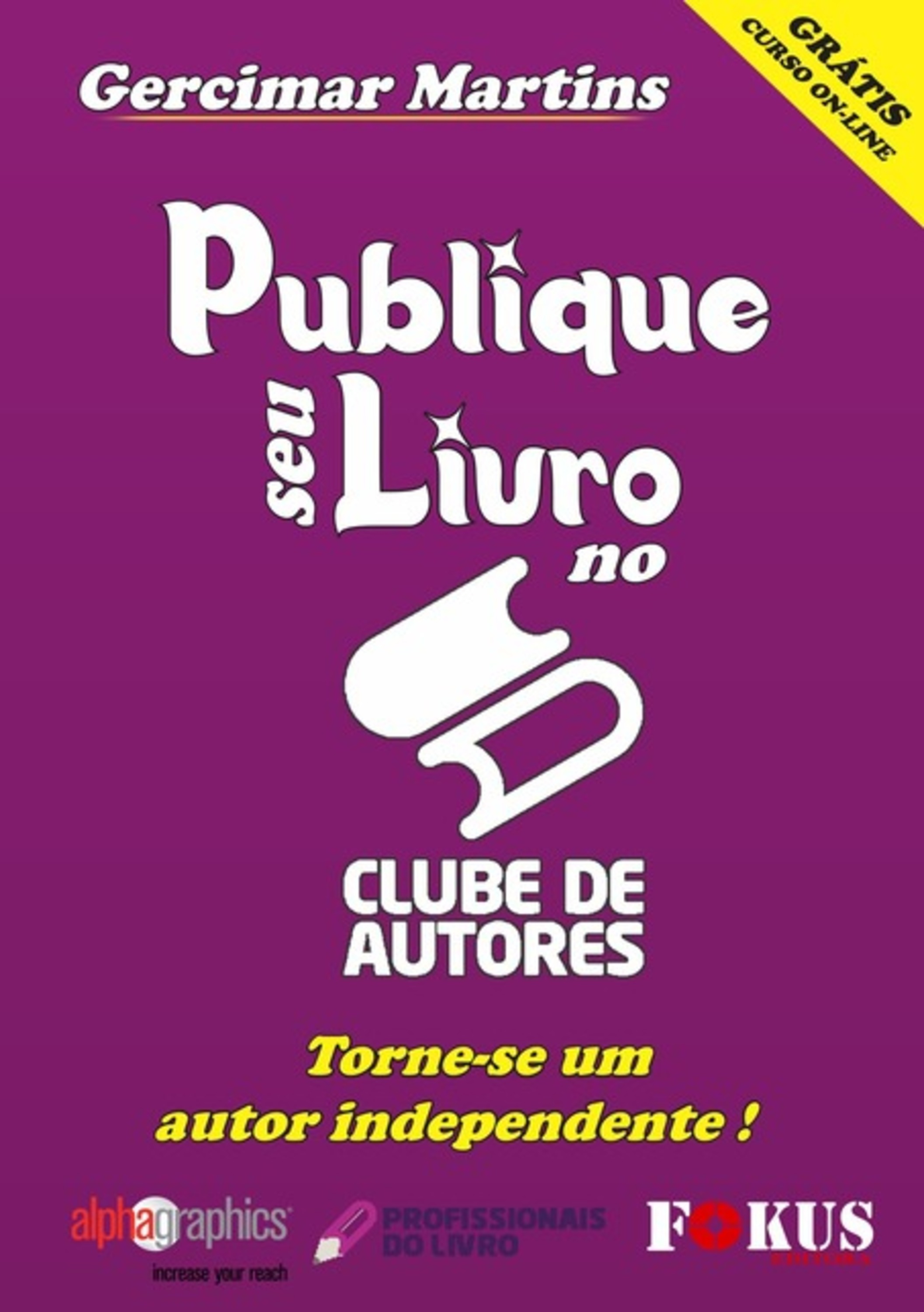 Publique Seu Livro No Clube De Autores