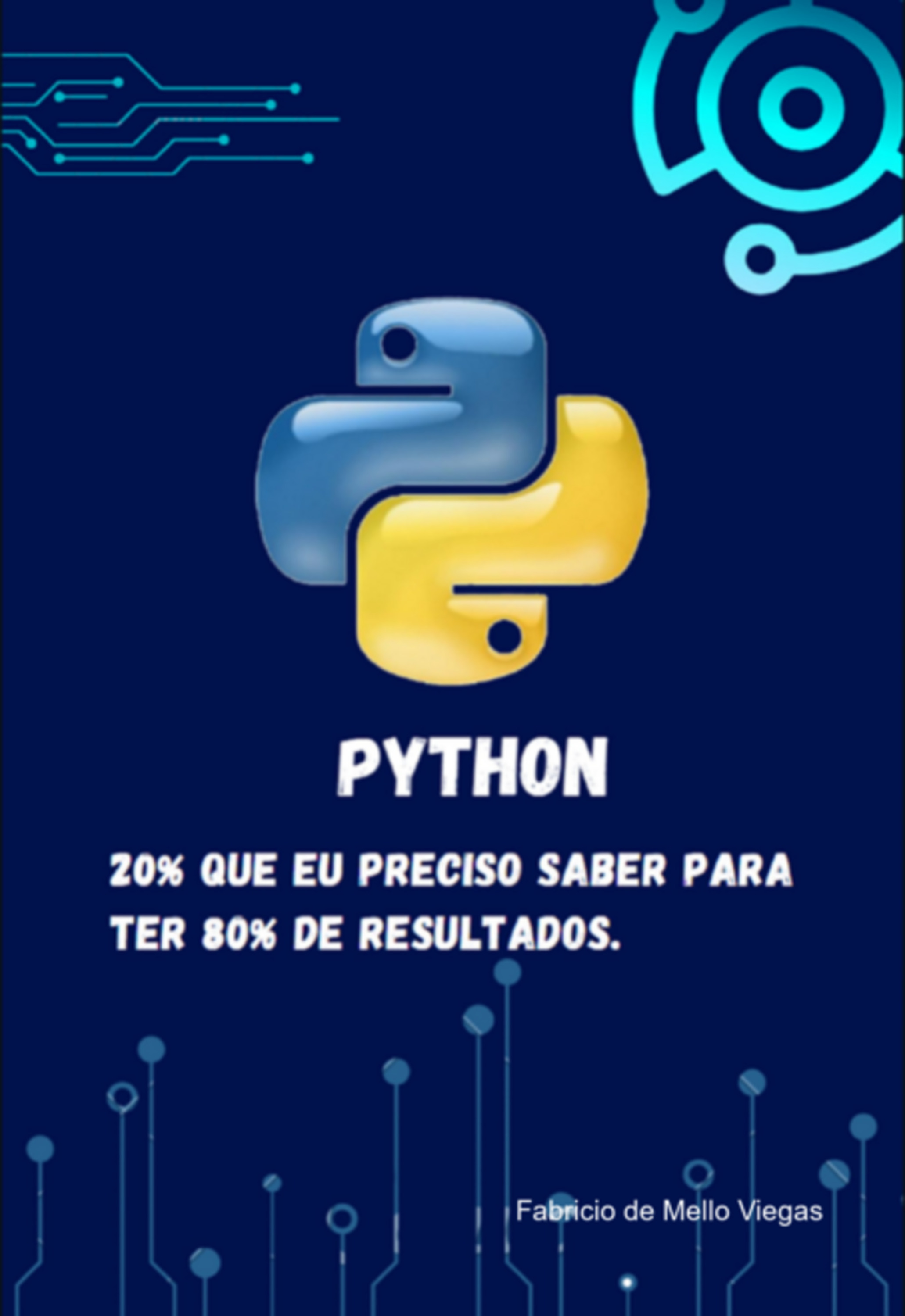 Python - 20% Que Eu Preciso Saber Para Ter 80% De Resultados