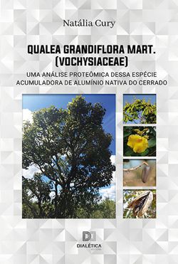 Qualea grandiflora Mart. (Vochysiaceae)