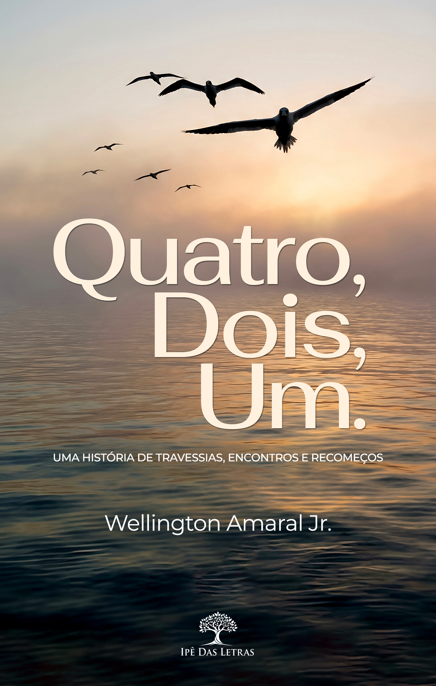 Quatro, Dois, Um.